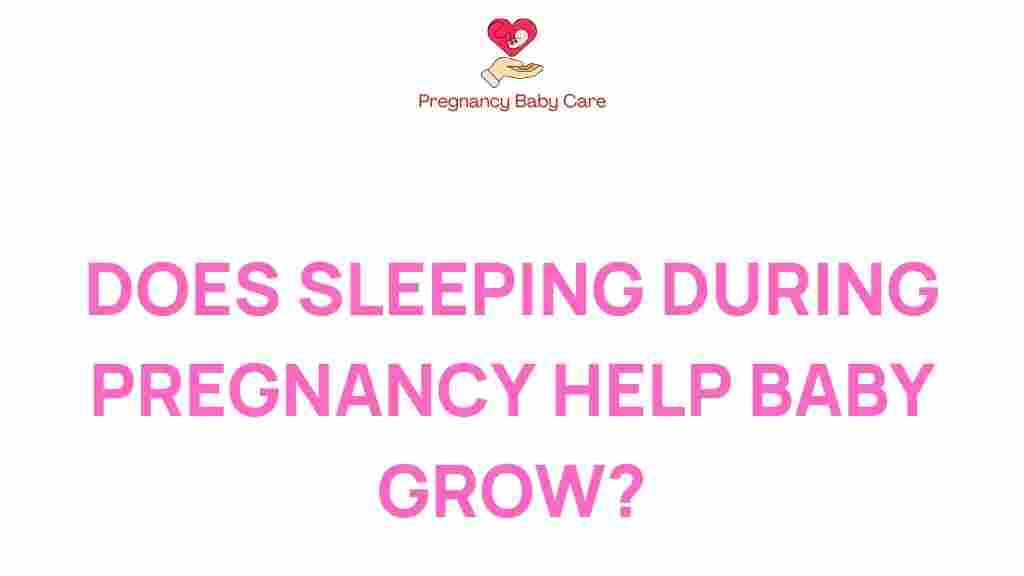sleeping-during-pregnancy-help-baby