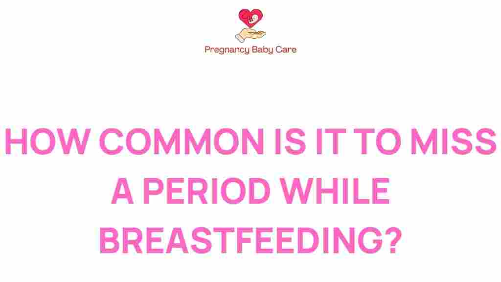 breastfeeding-missing-periods