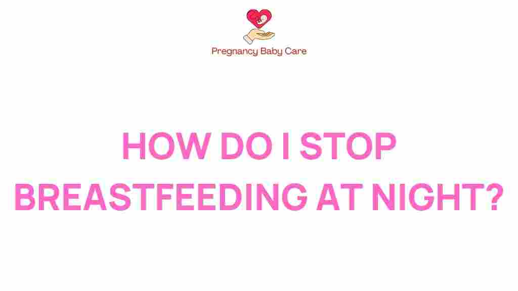 nighttime-nursing-how-to-transition-away-from-breastfeeding
