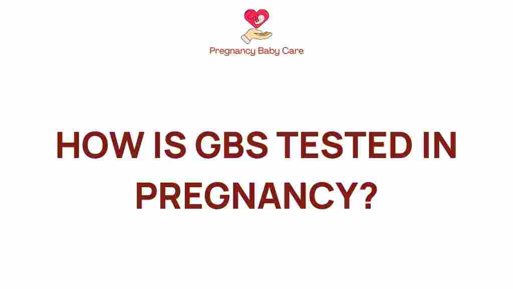 gbs-tested-pregnancy