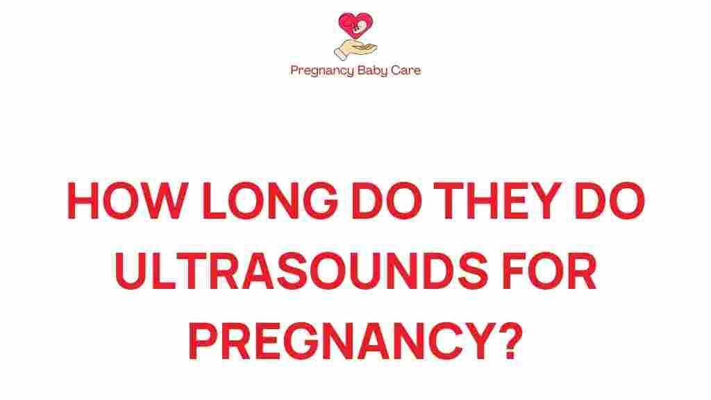 ultrasounds-pregnancy-duration