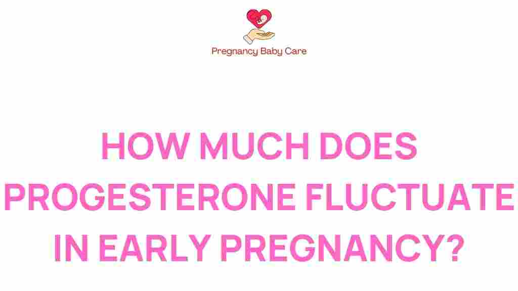 progesterone-fluctuations-early-pregnancy