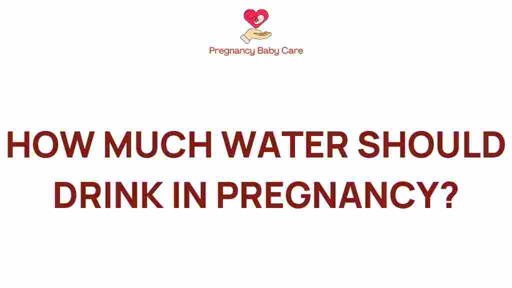 pregnancy-hydration-how-much-water