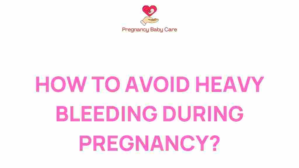heavy-bleeding-pregnancy