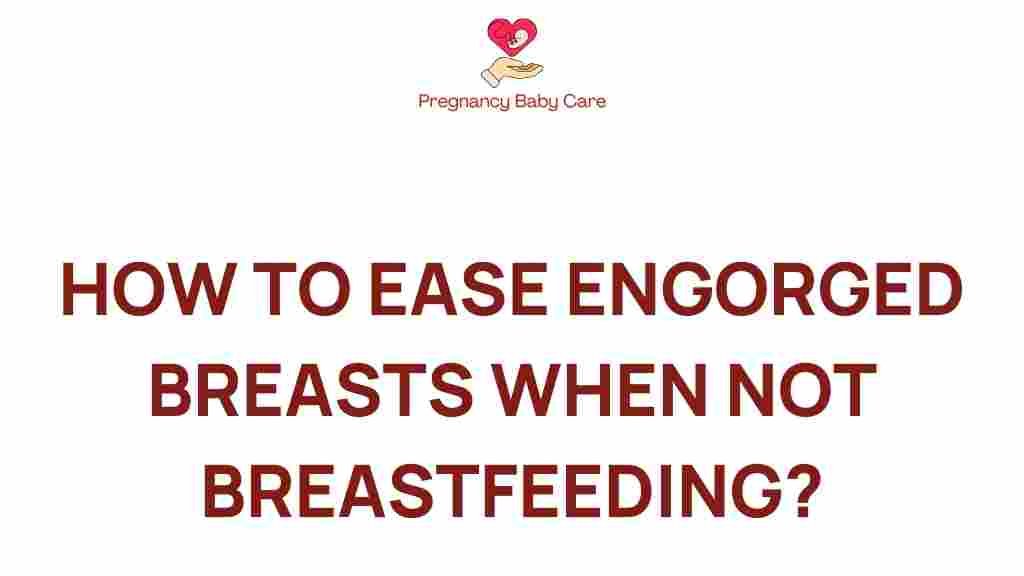 engorged-breasts-relief-methods