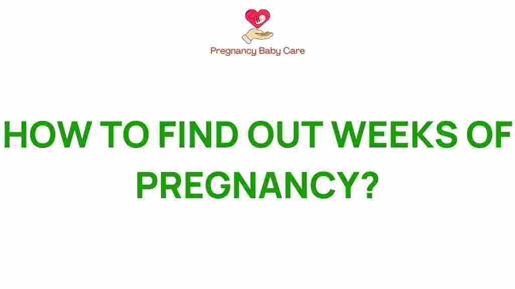 how-to-find-out-weeks-of-pregnancy