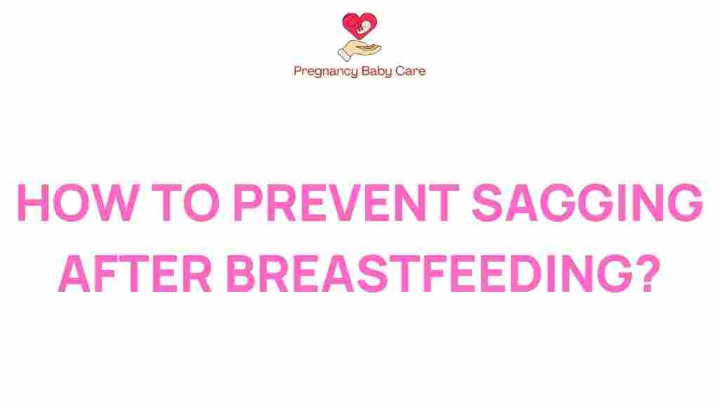 prevent-sagging-after-breastfeeding