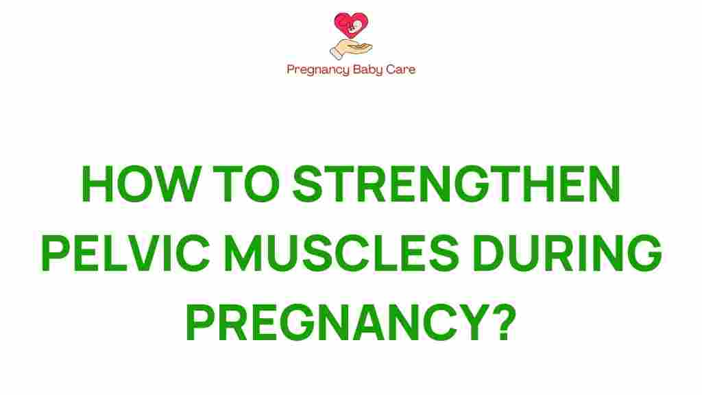 strengthening-pelvic-muscles-during-pregnancy