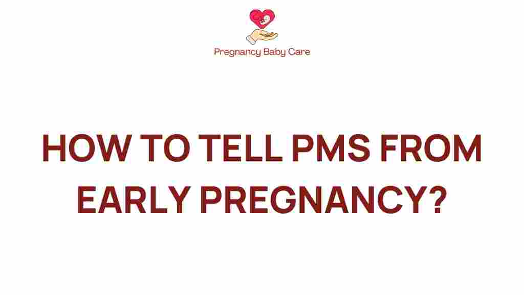 pms-or-early-pregnancy
