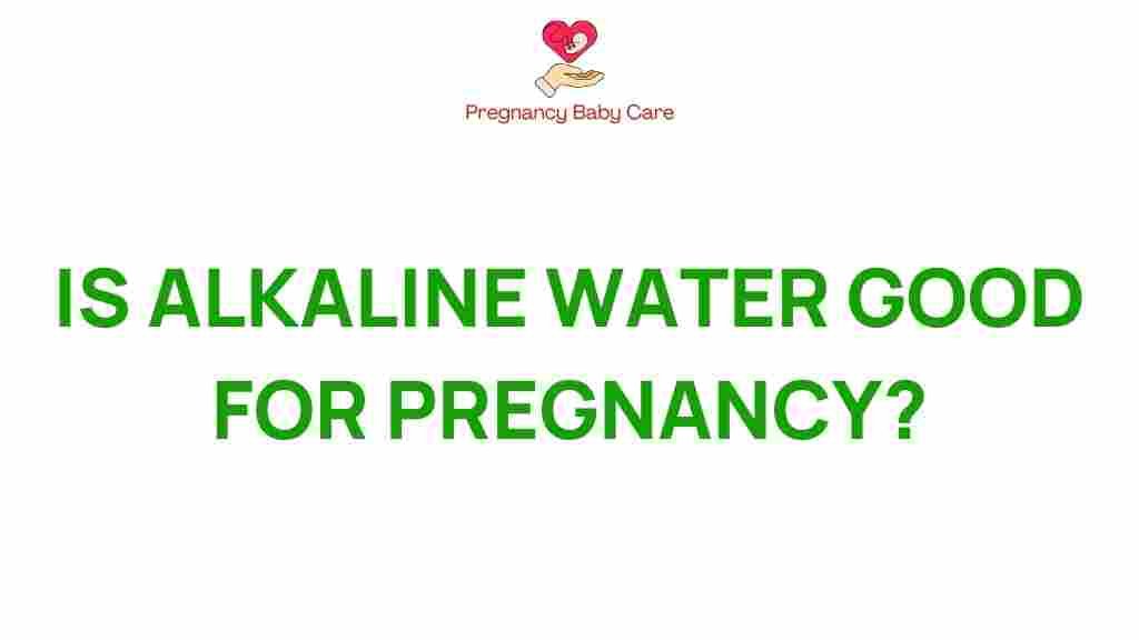 alkaline-water-pregnancy