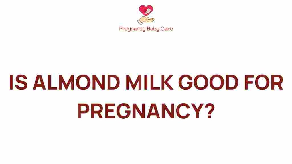 almond-milk-good-pregnancy