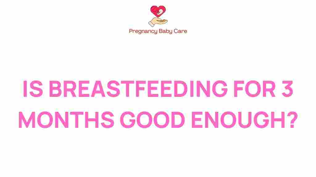 breastfeeding-three-months-good-enough