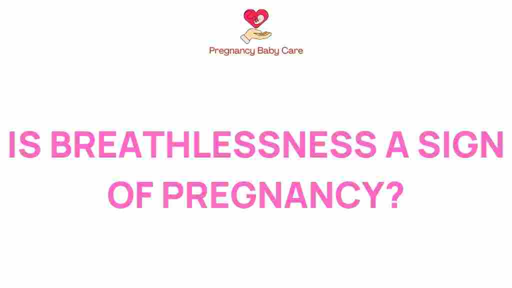 breathlessness-sign-of-pregnancy