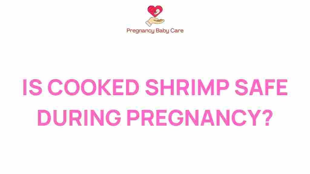 cooked-shrimp-safe-during-pregnancy