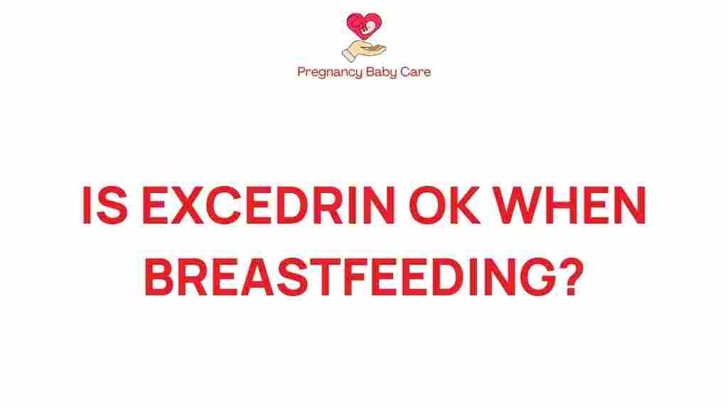 excedrin-safe-breastfeeding