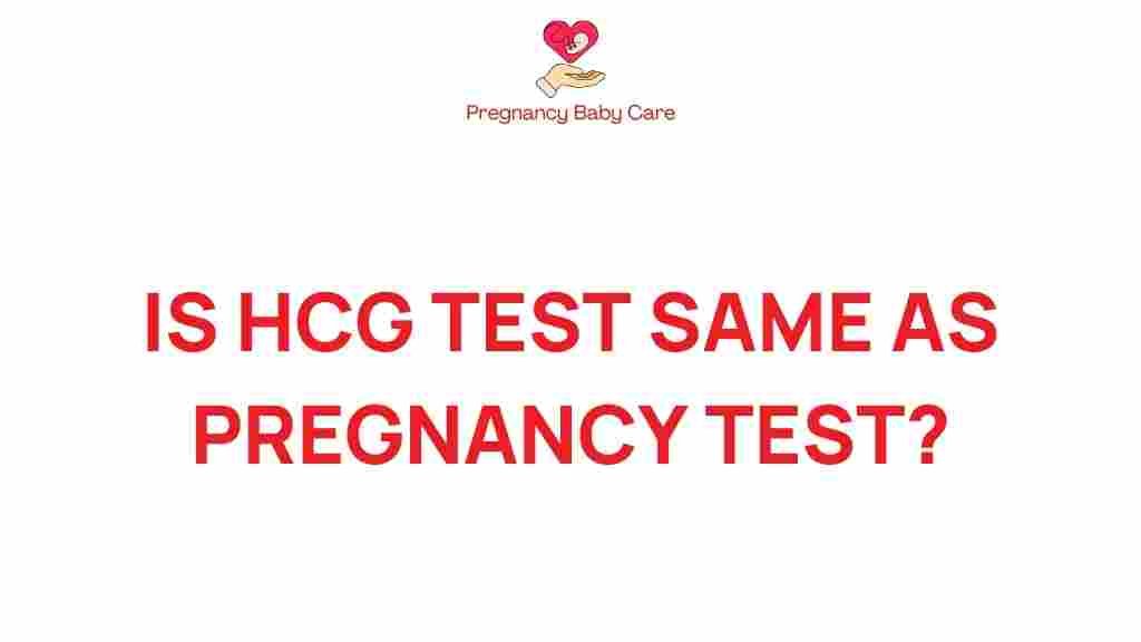 hcg-test-same-as-pregnancy-test