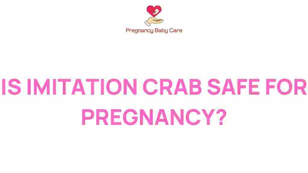 imitation-crab-safe-for-pregnancy