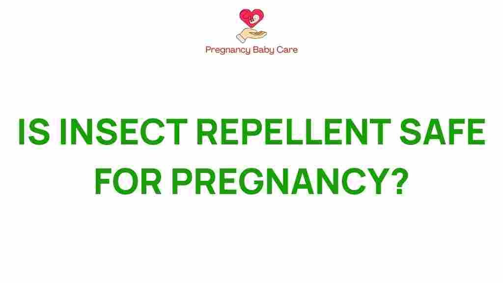 insect-repellent-safe-pregnancy