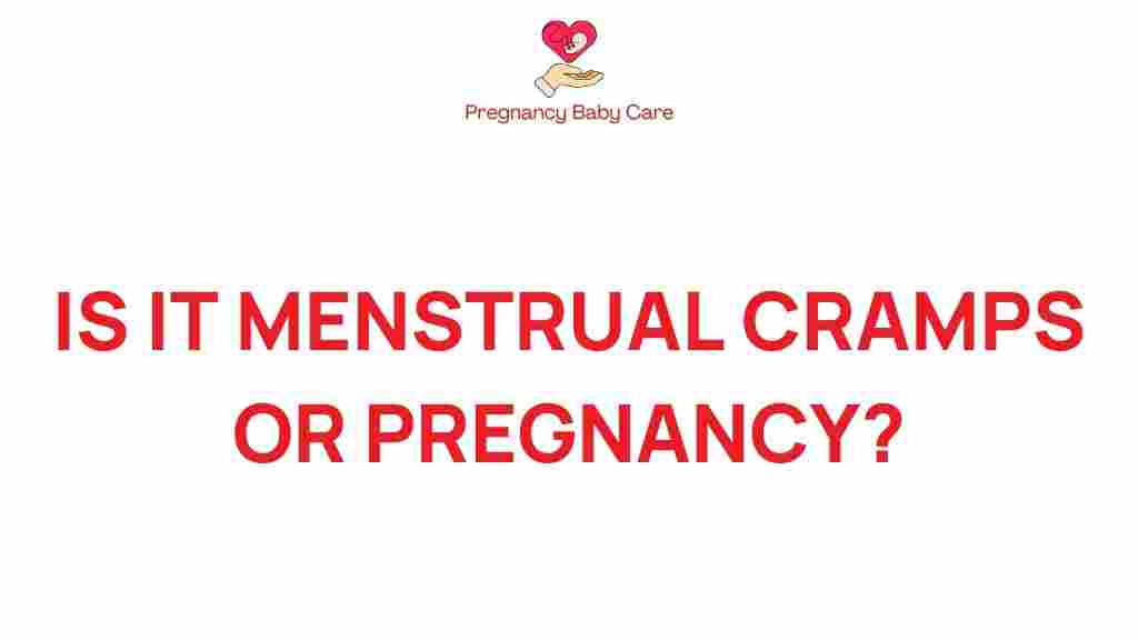 menstrual-cramps-or-early-pregnancy