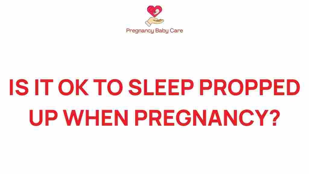 pregnancy-sleep-propped-up