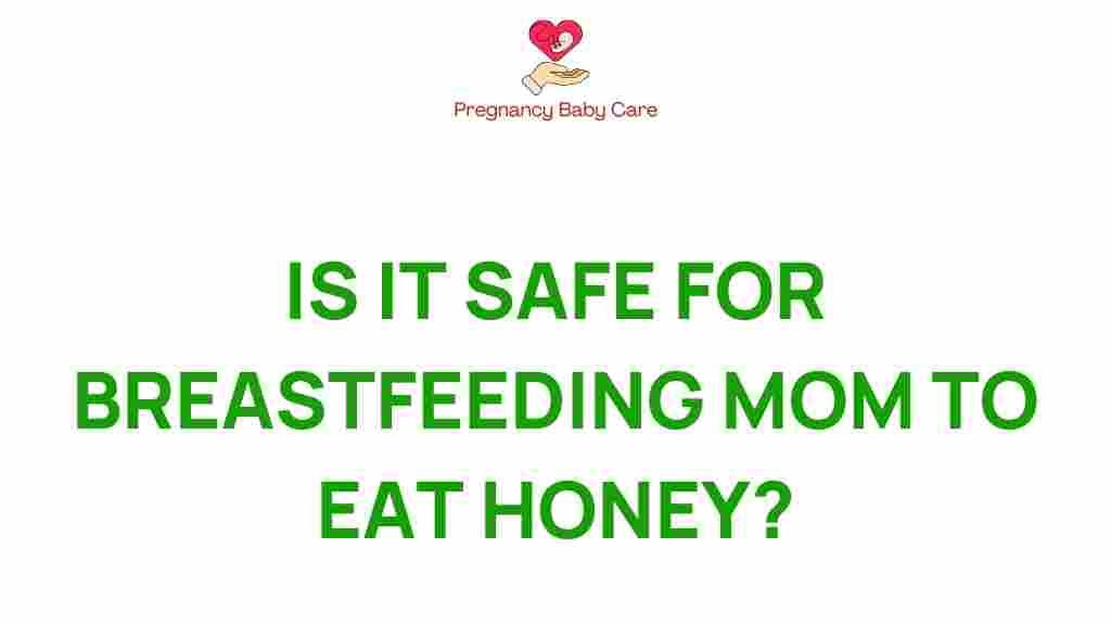 breastfeeding-honey-safety