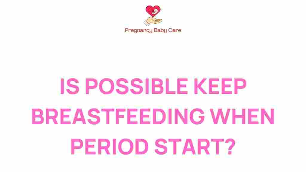 breastfeeding-when-period-starts