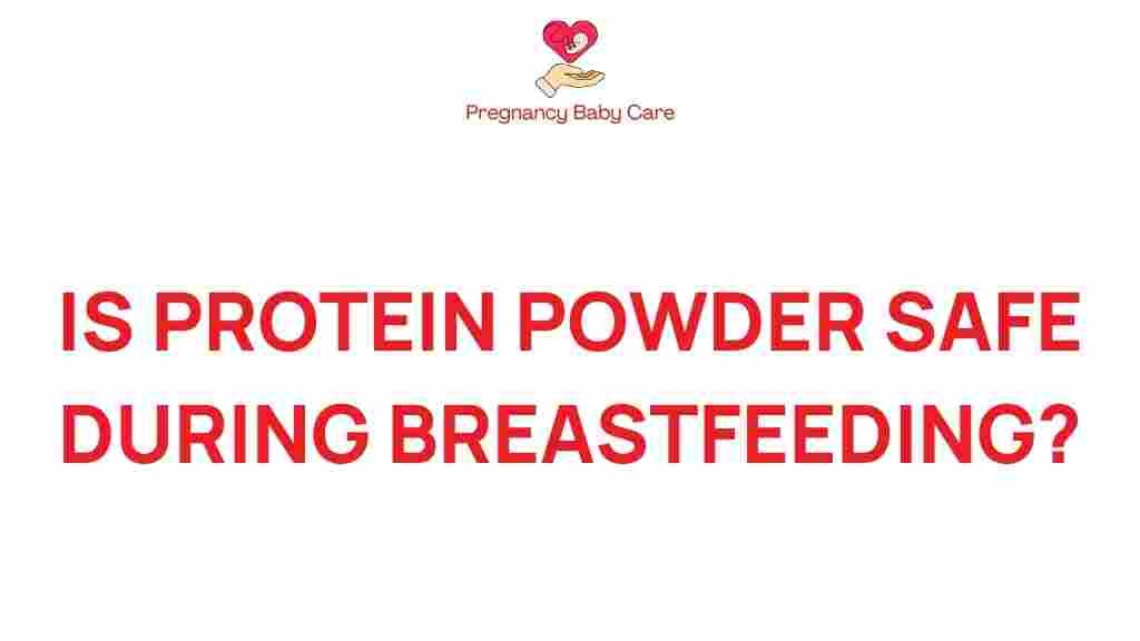protein-powder-safe-breastfeeding