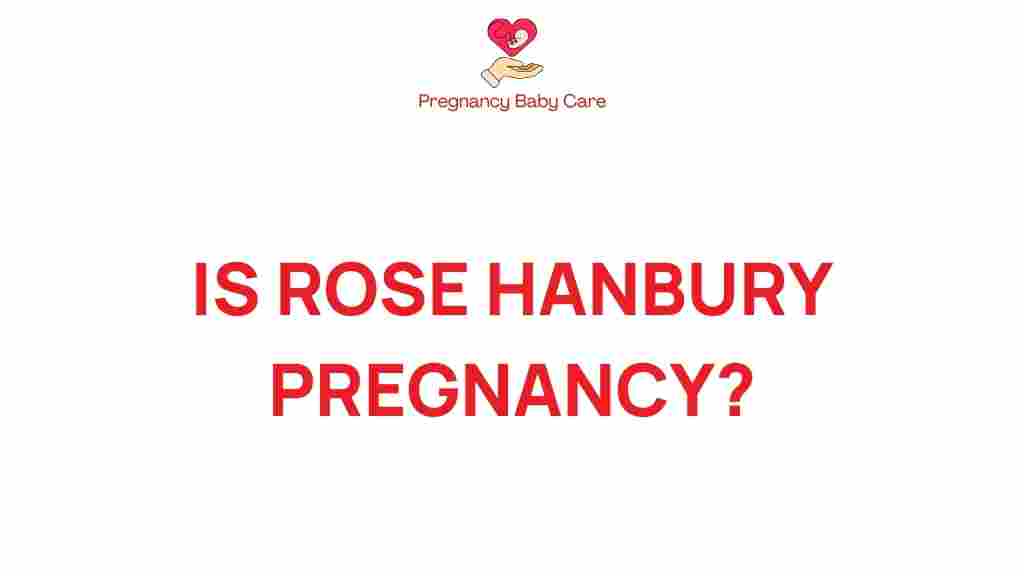 rose-hanbury-pregnancy-rumors