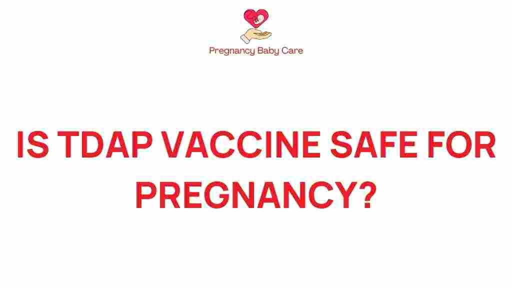 tdap-vaccine-safe-pregnancy