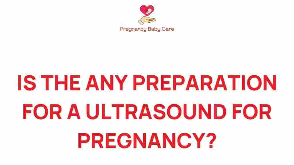 pregnancy-ultrasound-preparation