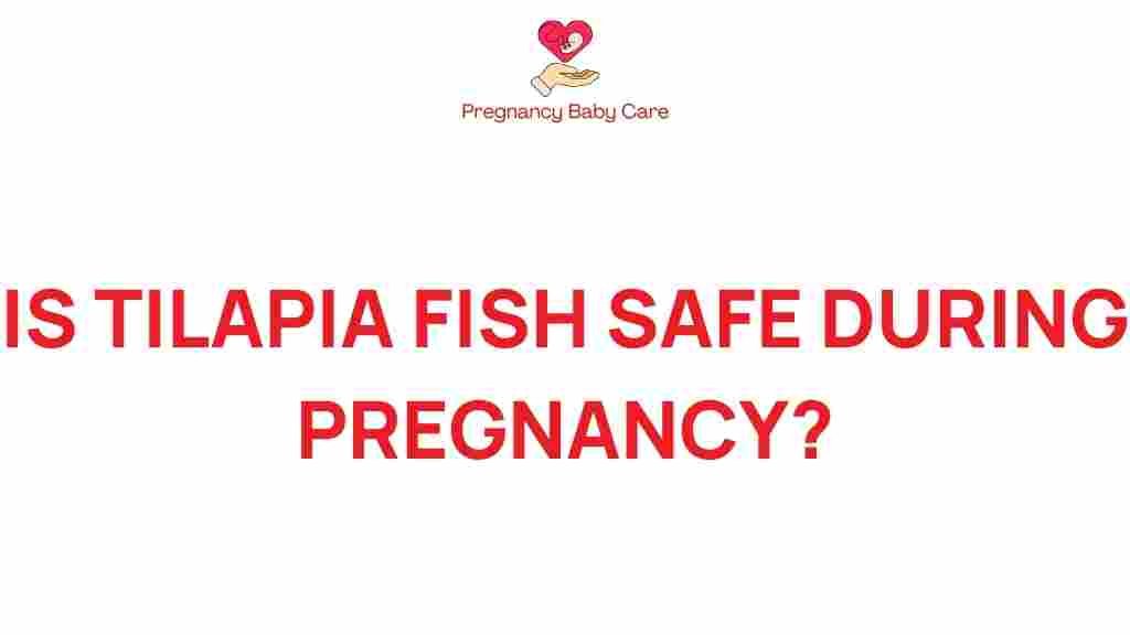tilapia-fish-safe-during-pregnancy