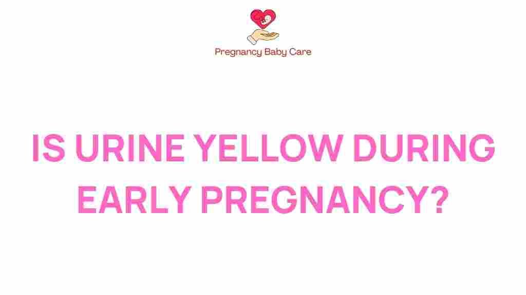 yellow-urine-early-pregnancy