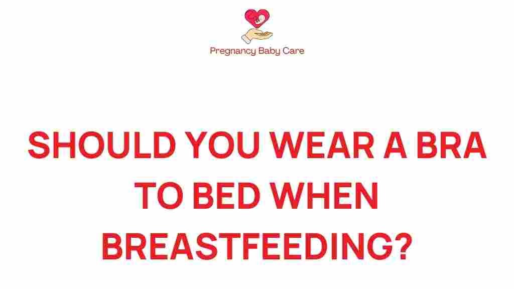 breastfeeding-bra-bed-debate