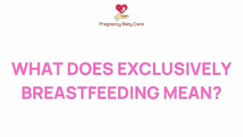 exclusively-breastfeeding-what-it-means