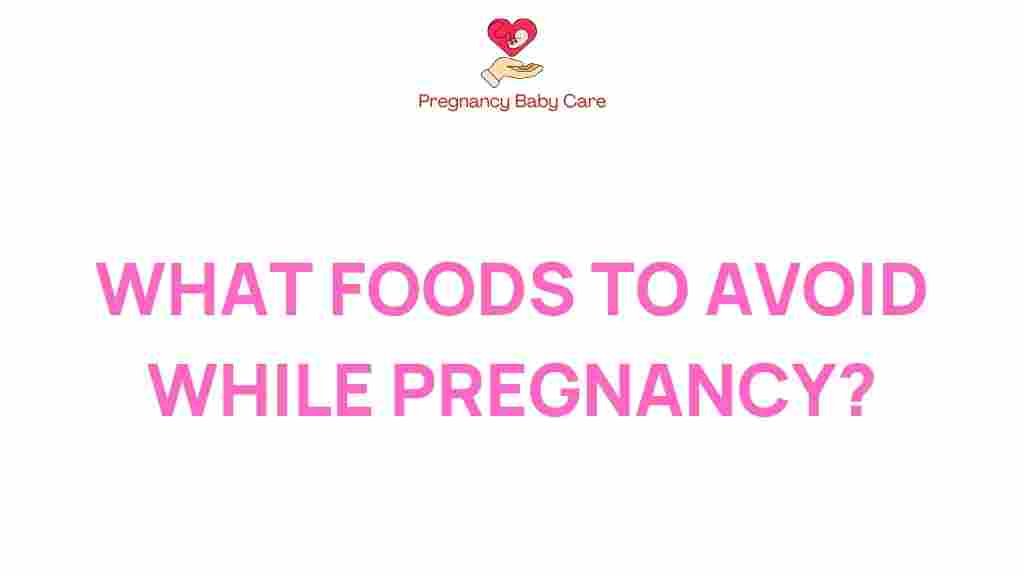 foods-to-avoid-during-pregnancy