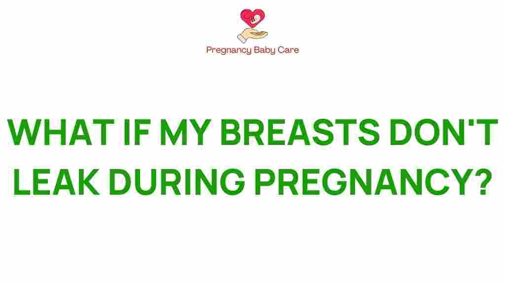 breast-leakage-pregnancy