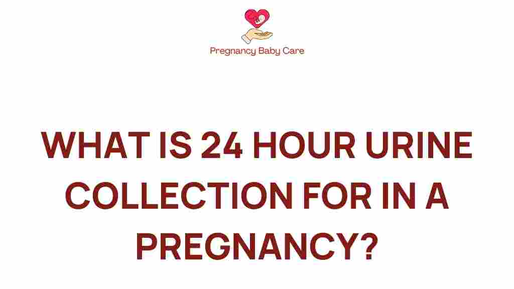 24-hour-urine-collection-pregnancy