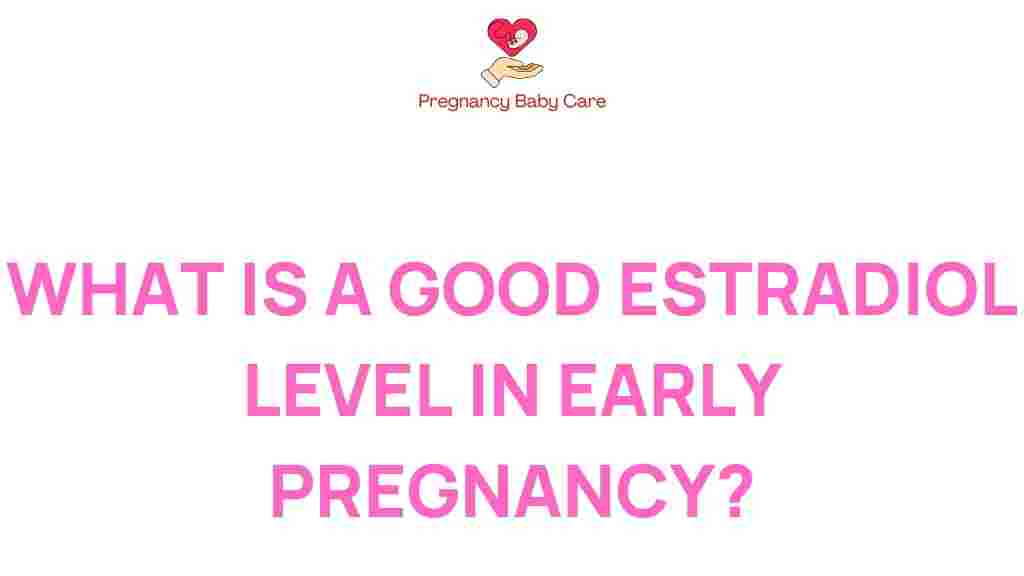 estradiol-levels-early-pregnancy