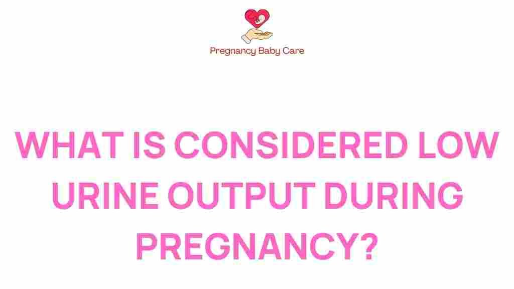low-urine-output-during-pregnancy