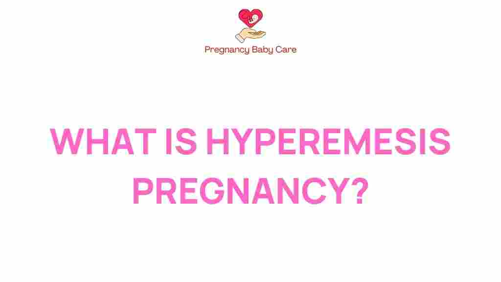 hyperemesis-pregnancy-what-to-know