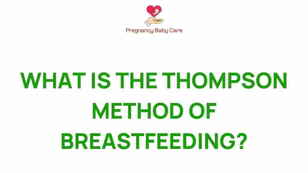 thompson-method-breastfeeding