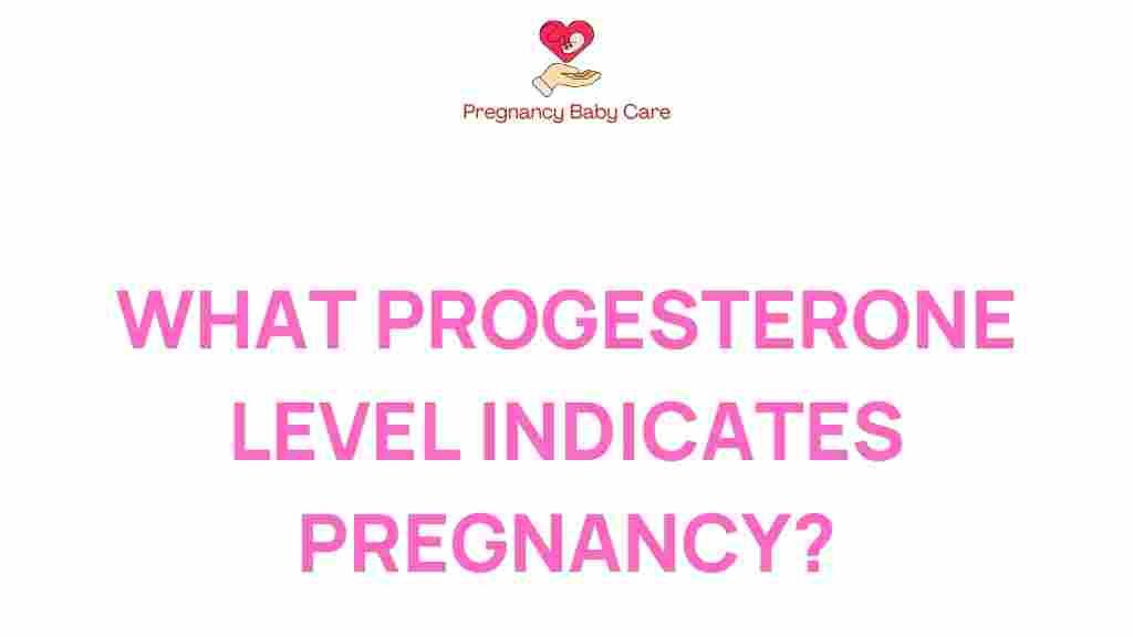 progesterone-levels-indicate-pregnancy
