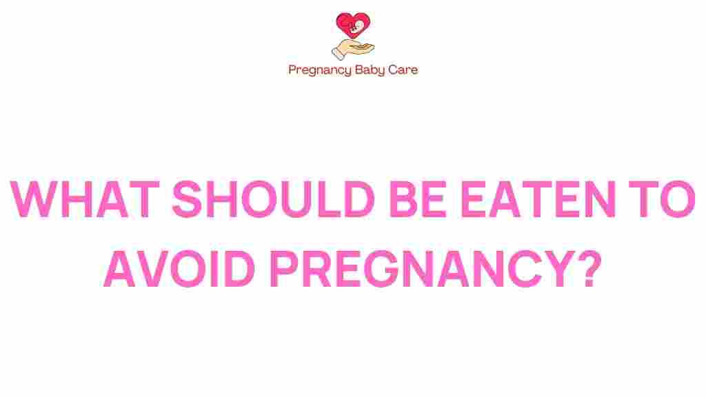 pregnancy-prevention-foods