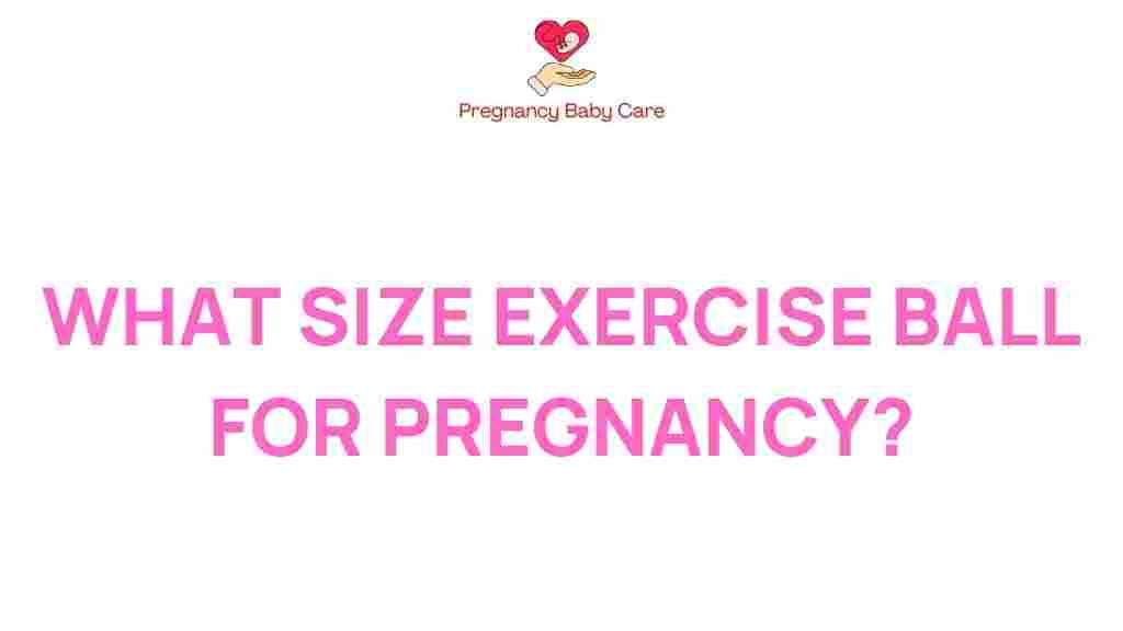 exercise-ball-pregnancy-size