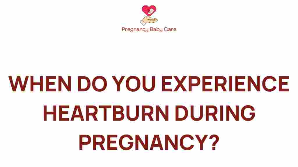 heartburn-pregnancy-timing