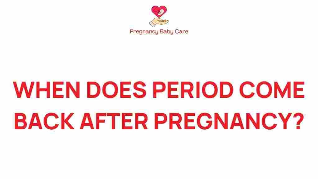 period-return-after-pregnancy