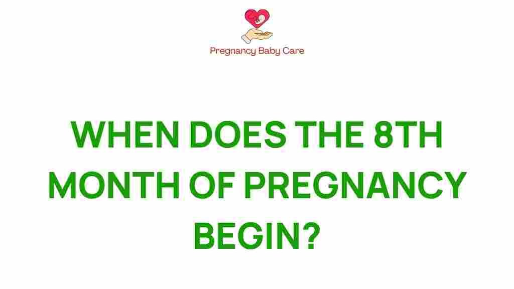 unlocking-mystery-8th-month-pregnancy