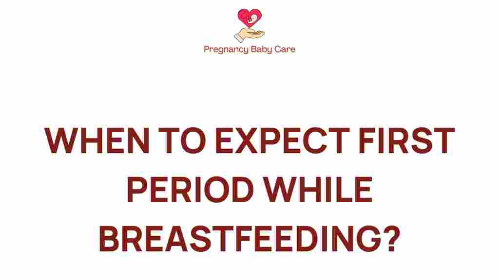 breastfeeding-first-period-return