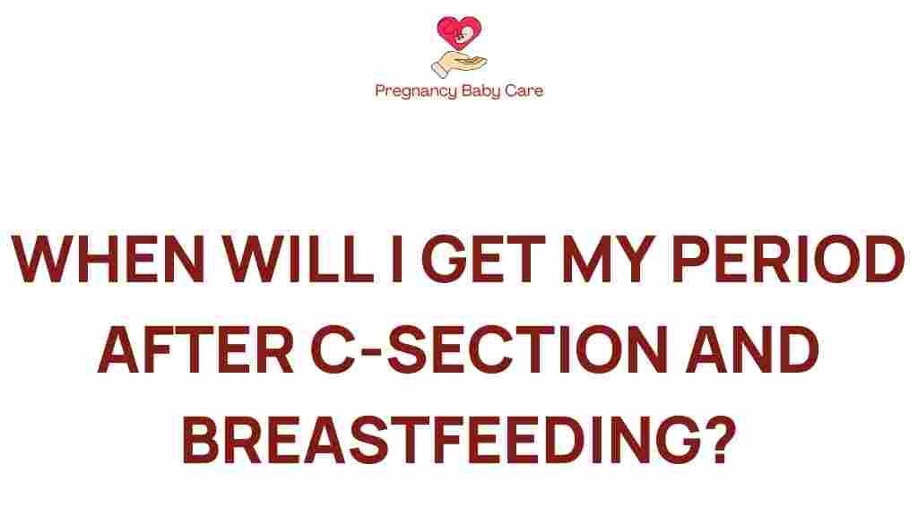 period-after-c-section-breastfeeding