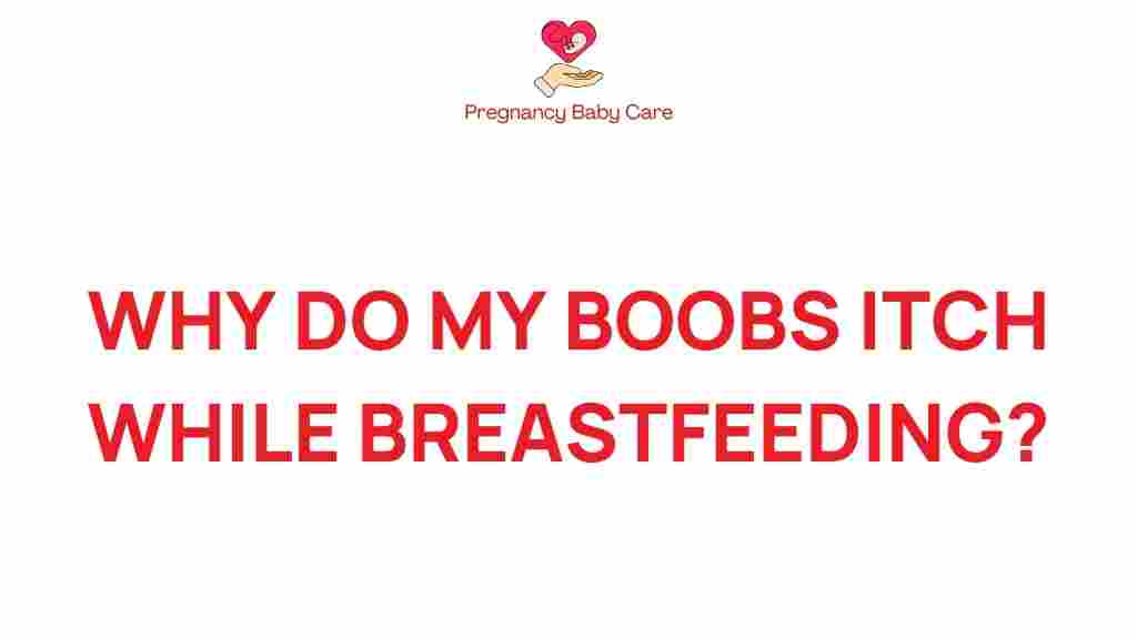 itchy-breasts-breastfeeding
